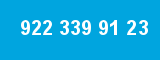 922 339 91 23 922 339 91 23